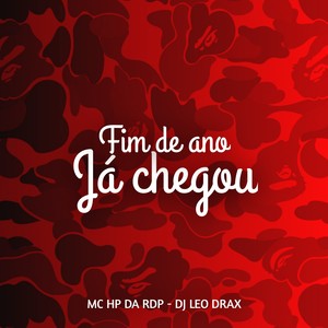 Fim de Ano já Chegou (Explicit)