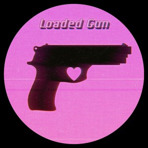 Loaded Gun