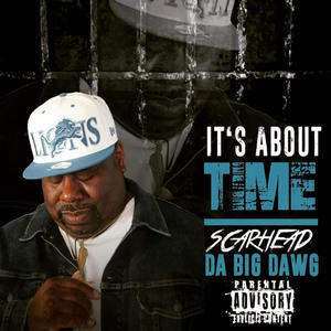 It's About Time (Explicit)