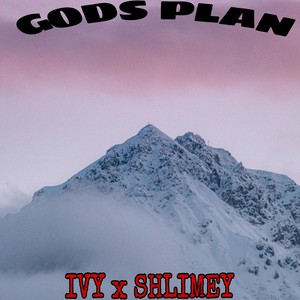 God's Plan (feat. IVYSKIES) [Explicit]