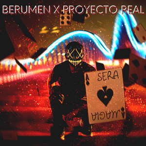 Sera Magia (feat. Proyecto Real)