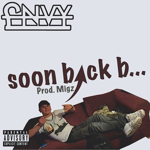 Soon Back B... (Explicit)