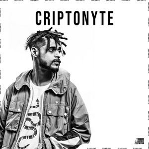 Criptonyte (Explicit)