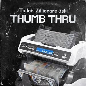 Thumb Thru (feat. Zillionaire 3Ski) (Explicit)