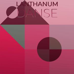 Lanthanum Danse