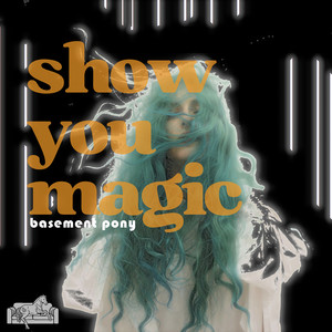 Show You Magic