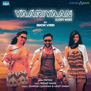 Yaariyaan (Lofi Mix)