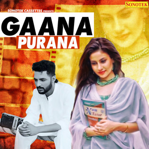 Gaana Purana - Single