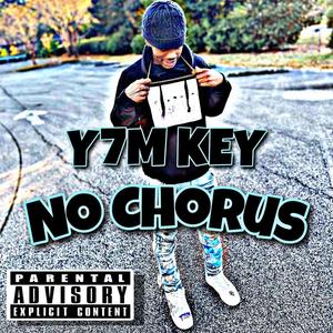 No Chorus (Explicit)