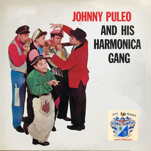 Johnny Puleo and His Harmonica Gang