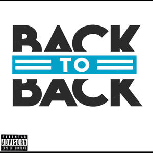 Back to Back (feat. 1780 Yungin & Danque2x) [Explicit]