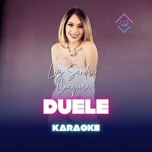 Kevin Lopez Orihuela - Duele / Liz Sandra Coaquira (Karaoke Version)