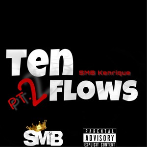 Ten Flows PT.2