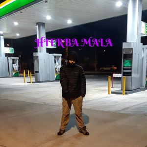Hierba Mala (Explicit)