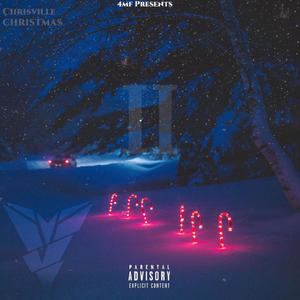 Chrisville Christmas II (Explicit)