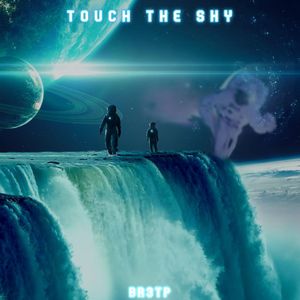 Touch The Sky (Extended Version)