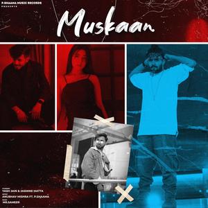 Muskaan (feat. Anubhav Mishra)