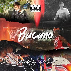 Bacano(feat. Benjita Mcfly) (Explicit)