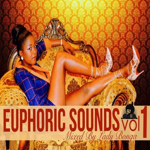 Euphoric Sounds, Vol. 1: Mixed by Lady Bonga