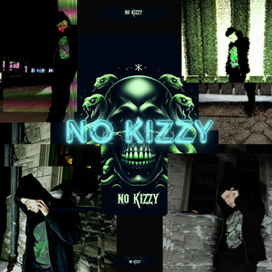 No Kizzy (Explicit)