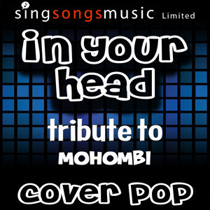 In Your Head (Tribute to Mohombi)