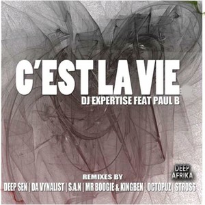 Cest La Vie (Deep Sen's Appreciation Remix)
