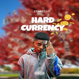 Hard Currency (Explicit)