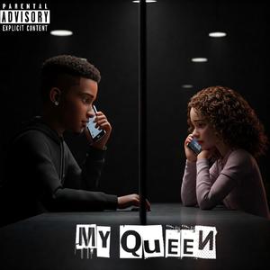 My Queen
