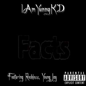 Facts (feat. Reckless & Young Jay) [Explicit]