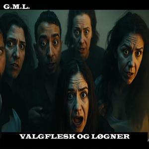 Valgflesk og løgner (Folk/Danseband)