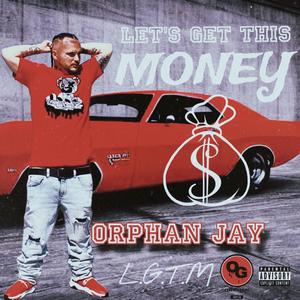 Lets Get This Money (L.G.T.M.) [Explicit]