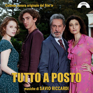 Tutto a posto (Colonna sonora originale del film tv) (Colonna sonora originale del film tv)