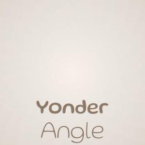 Yonder Angle