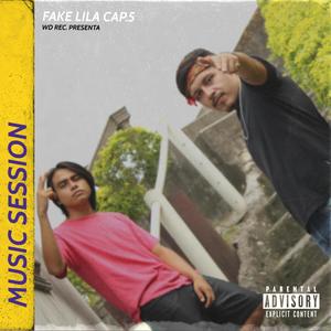 Music Session Cap.5 (feat. Fake Lila) [Explicit]