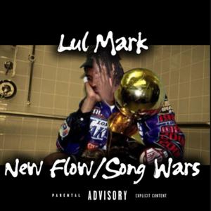New Flow/Song Wars (Explicit)
