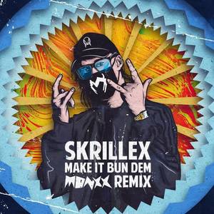 Make It Bun Dem (MONXX Remix)