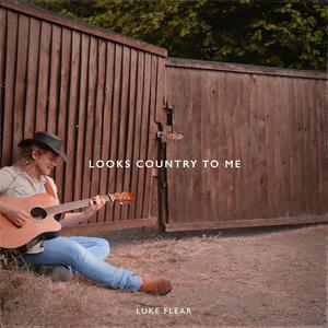 Looks Country To Me (Explicit)