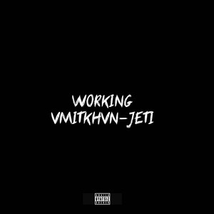 Working (Explicit)