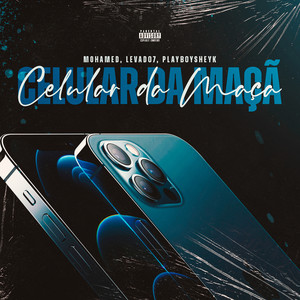 Celular da Maçã (Explicit)