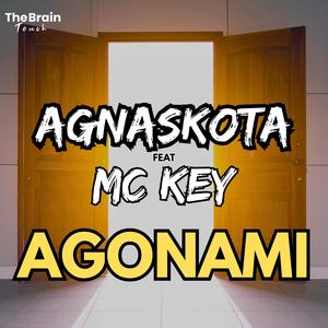AGONAMI (feat. AGNASKOTA & Mc Key) (Explicit)