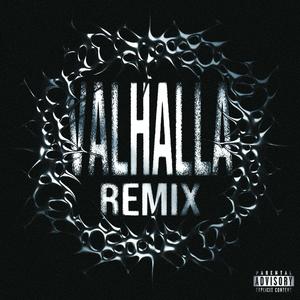 Valhalla (Remix|Explicit)