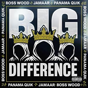 Big Difference (Explicit)