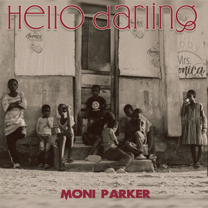 Hello Darling (Explicit)