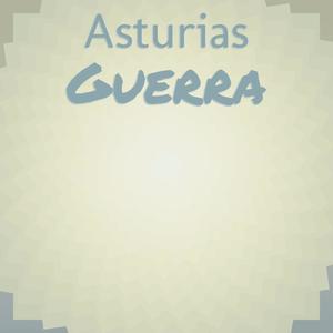 Asturias Guerra
