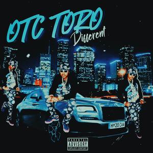Different (feat. OTC Toro) (Explicit)