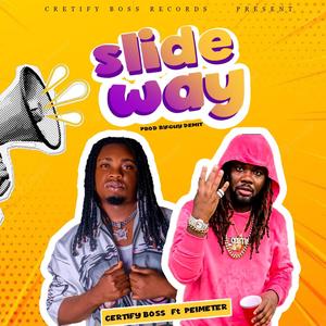 Slide Way (feat. Perimeter)