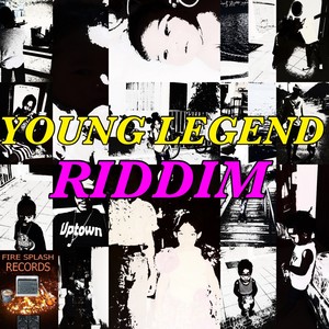 Young legend Riddim