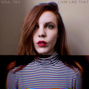 Livin' Like That (Explicit)