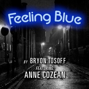 Feeling Blue (feat. Anne Cozean)