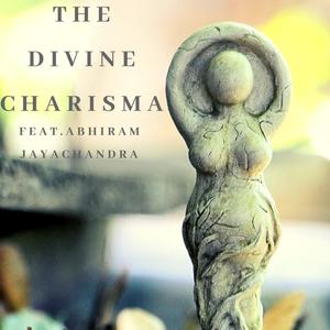The Divine Charisnma